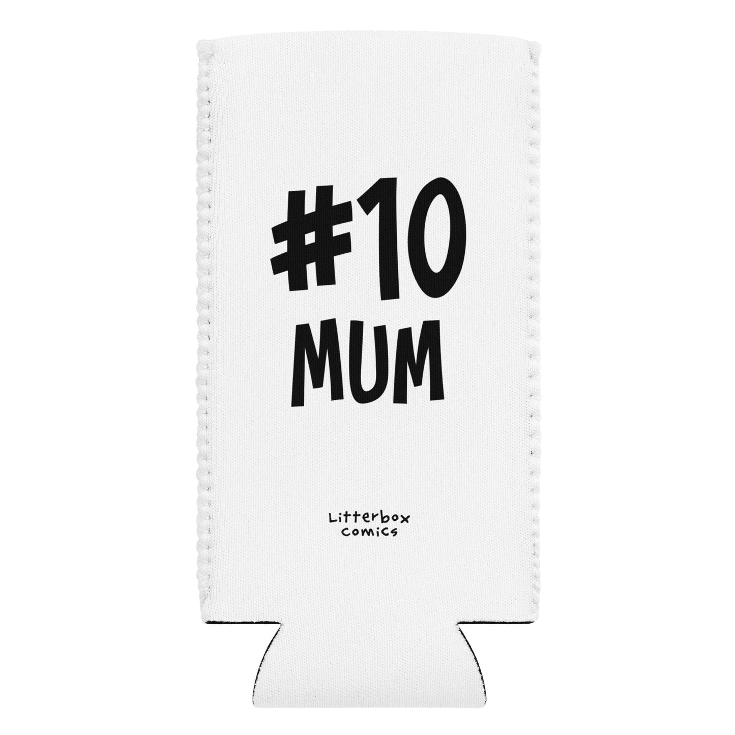 #10 MUM Can Cooler