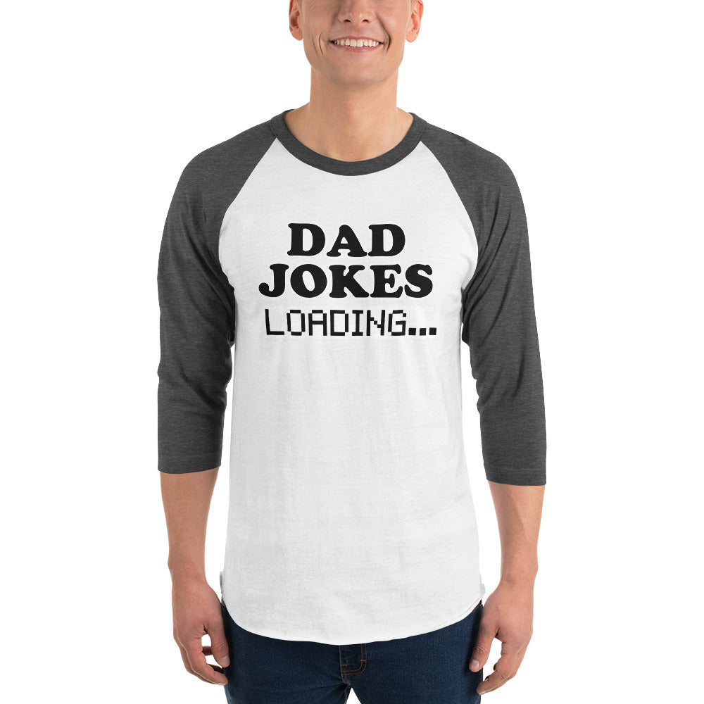 DAD JOKES Loading... Raglan T-Shirt