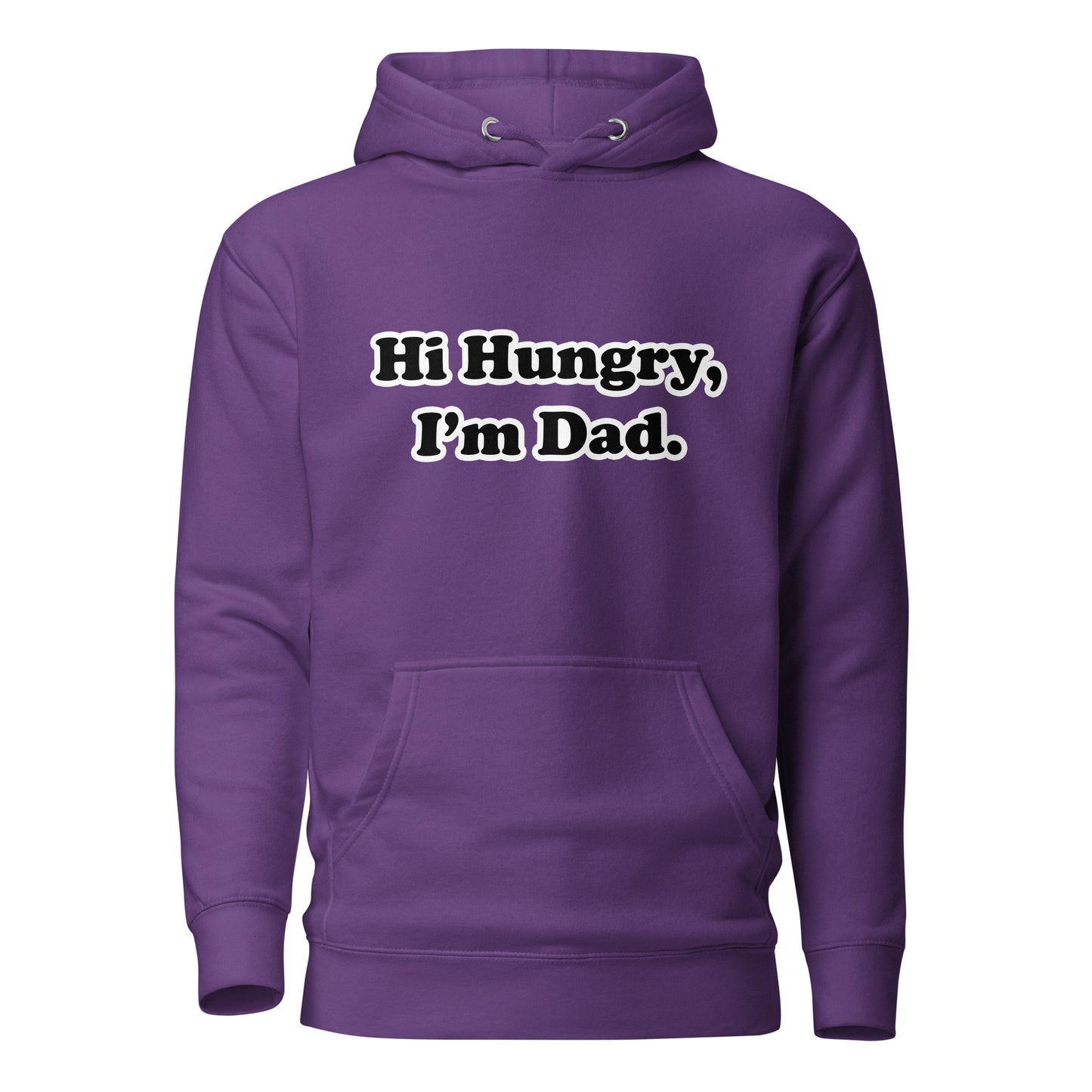 Hi Hungry I'm Dad Unisex Hoodie