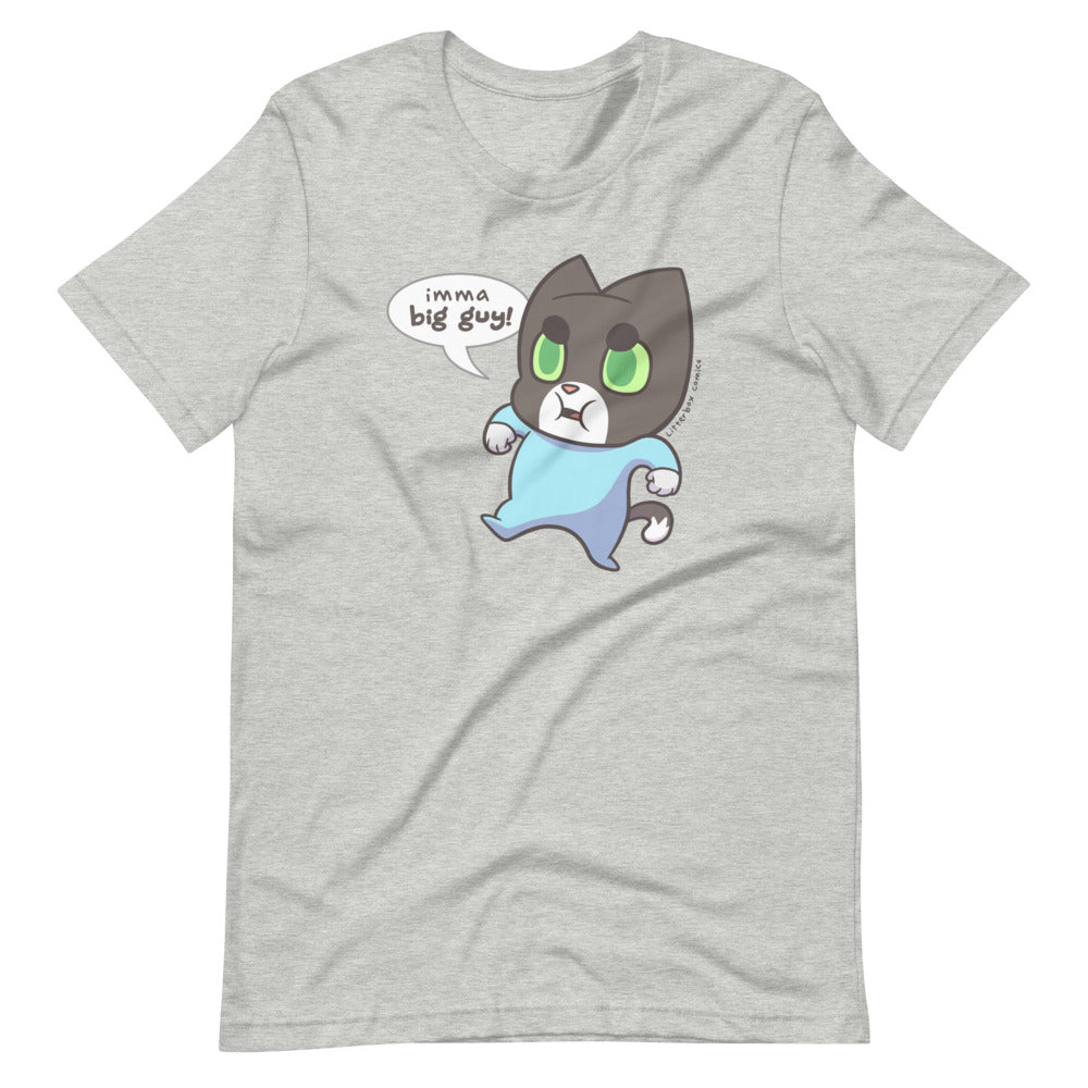 "Imma Big Guy!" Unisex T-shirt