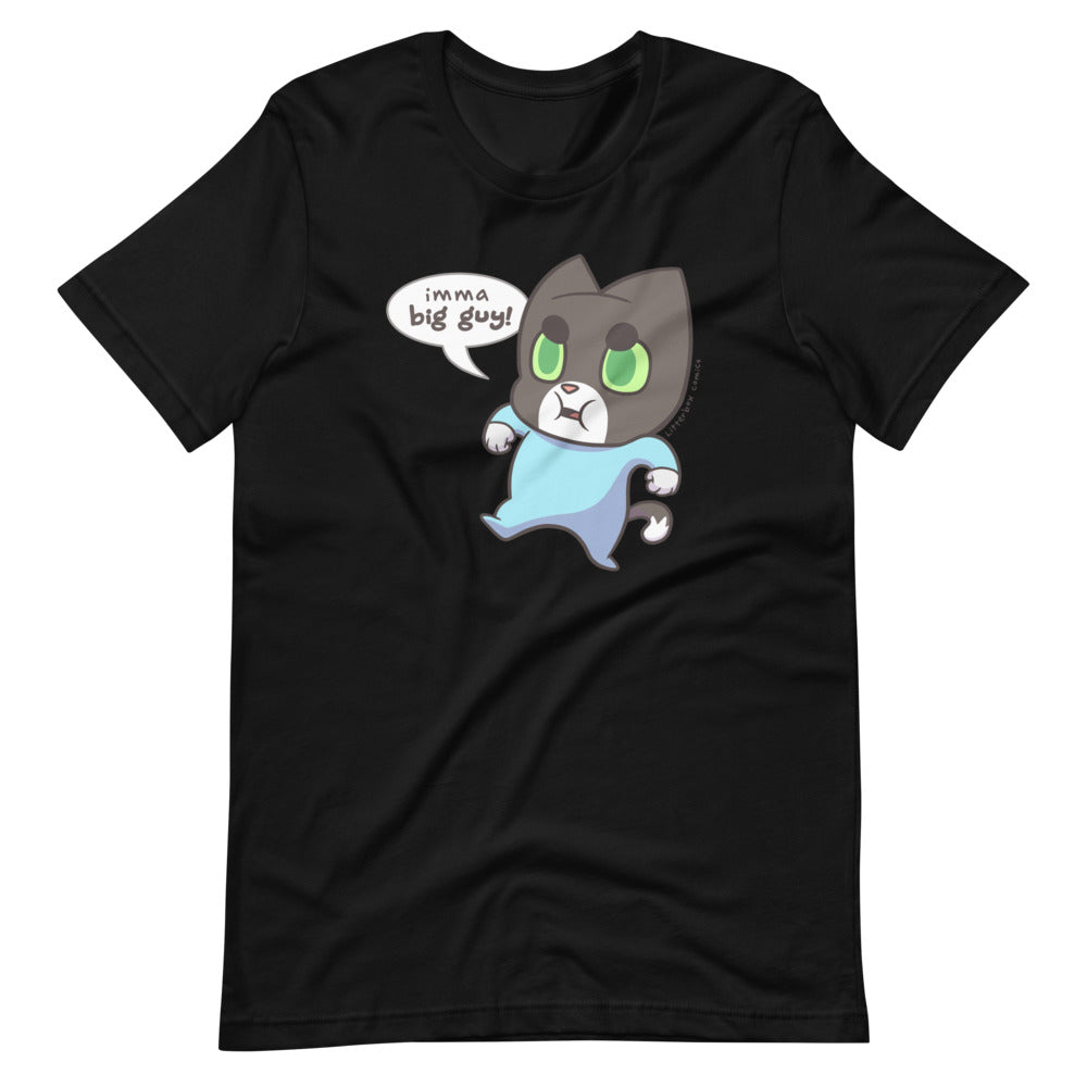 "Imma Big Guy!" Unisex T-shirt