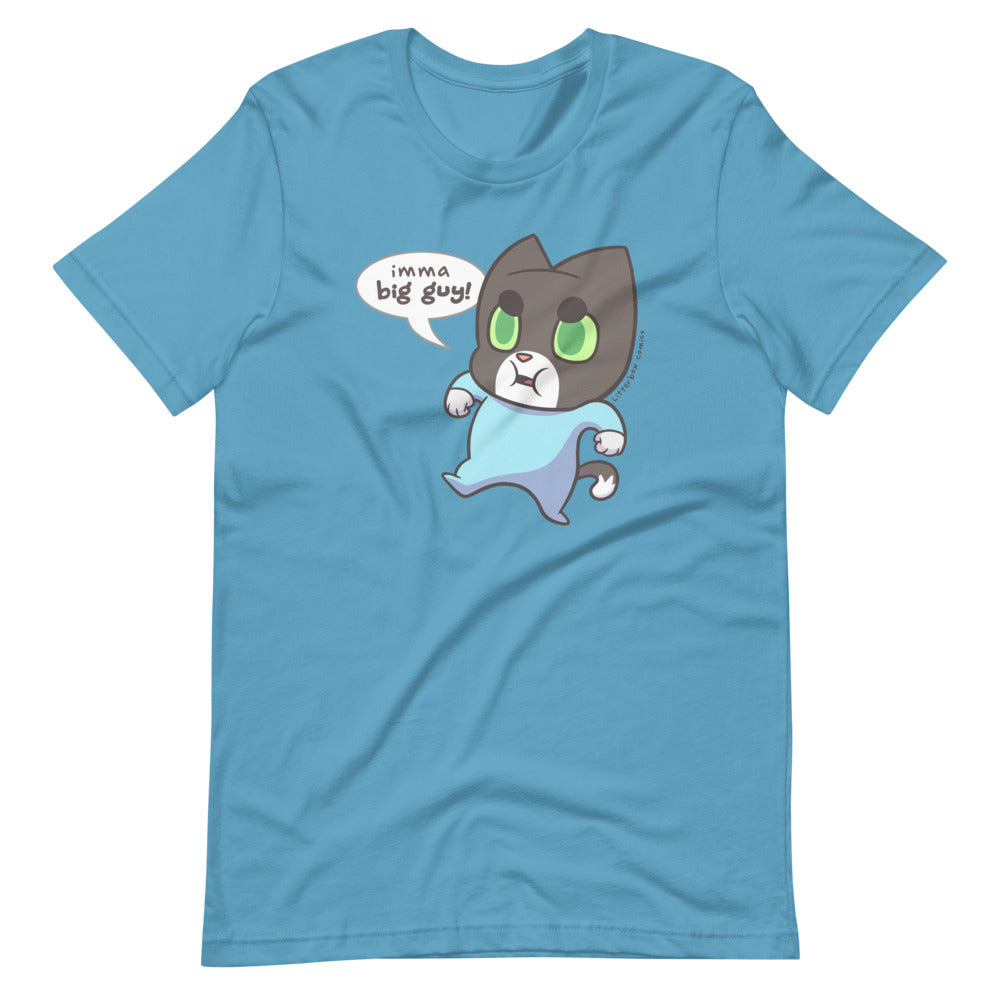 "Imma Big Guy!" Unisex T-shirt