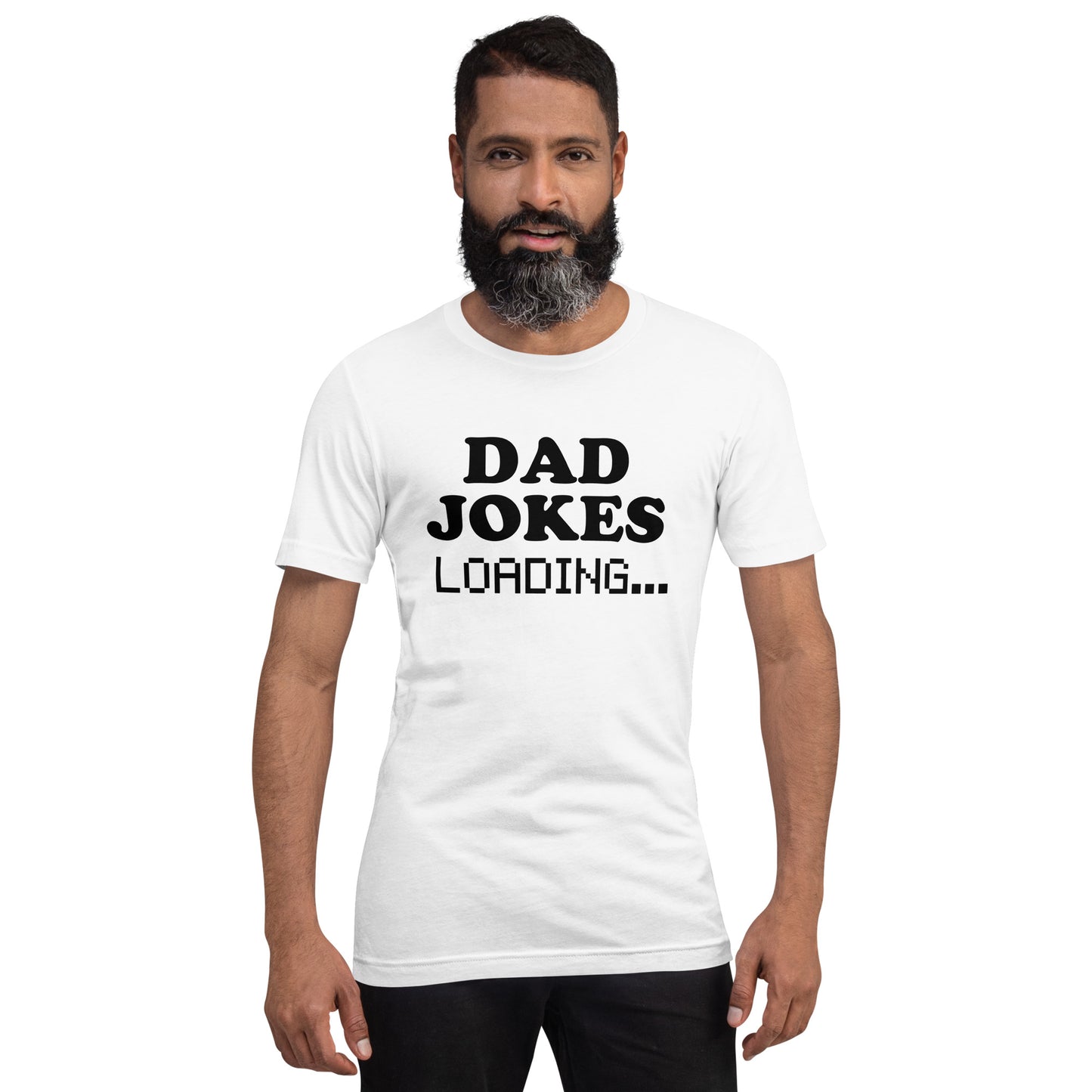 DAD JOKES Loading... Unisex t-shirt