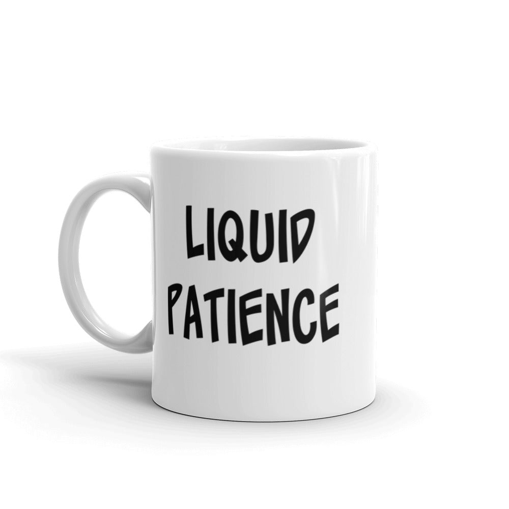 Liquid Patience Mug (with Fran)