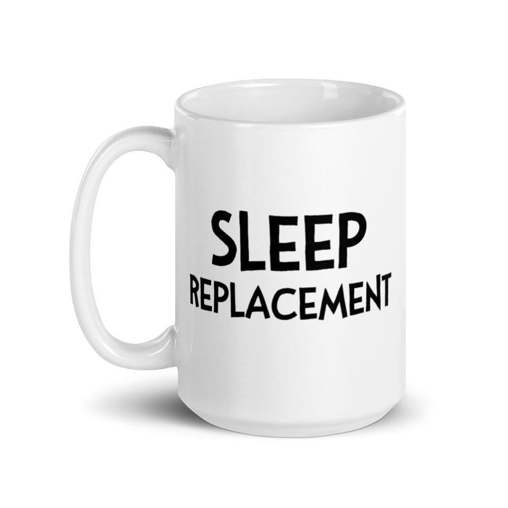 Sleep Replacement Mug (with Fran)