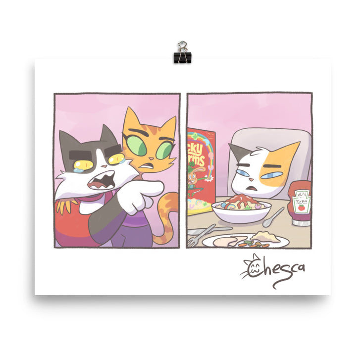 "Cat Yelling at Cat Meme" Signed Print