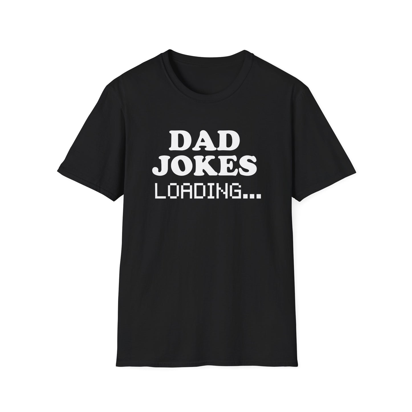 DAD JOKES Loading... T-Shirt