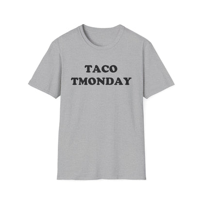 TACO TMONDAY T-Shirt