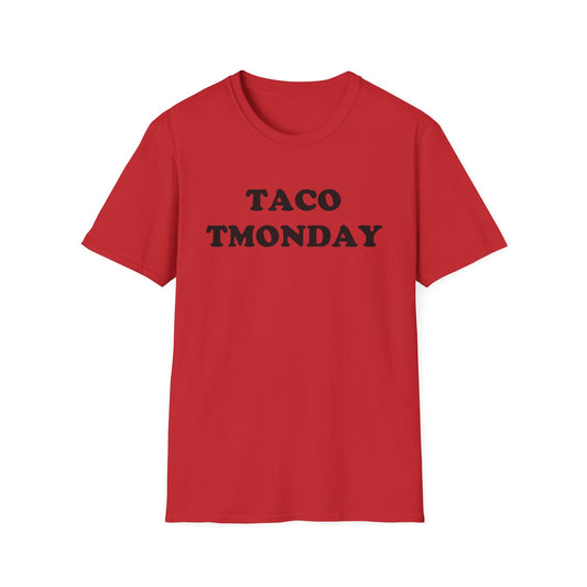 TACO TMONDAY T-Shirt