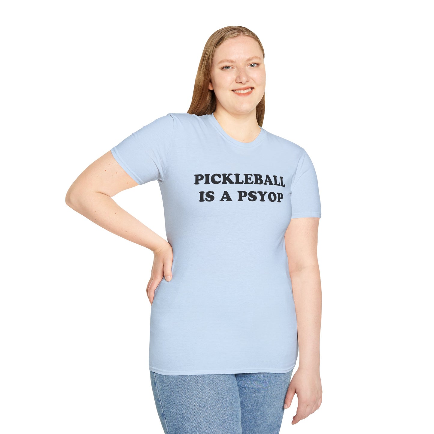 PICKLEBALL IS A PSYOP T-Shirt