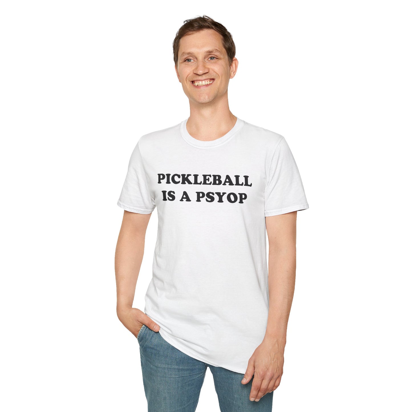 PICKLEBALL IS A PSYOP T-Shirt