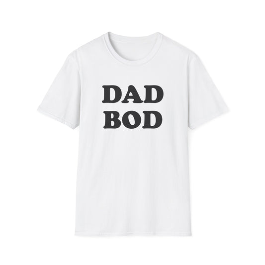 DAD BOD T-Shirt