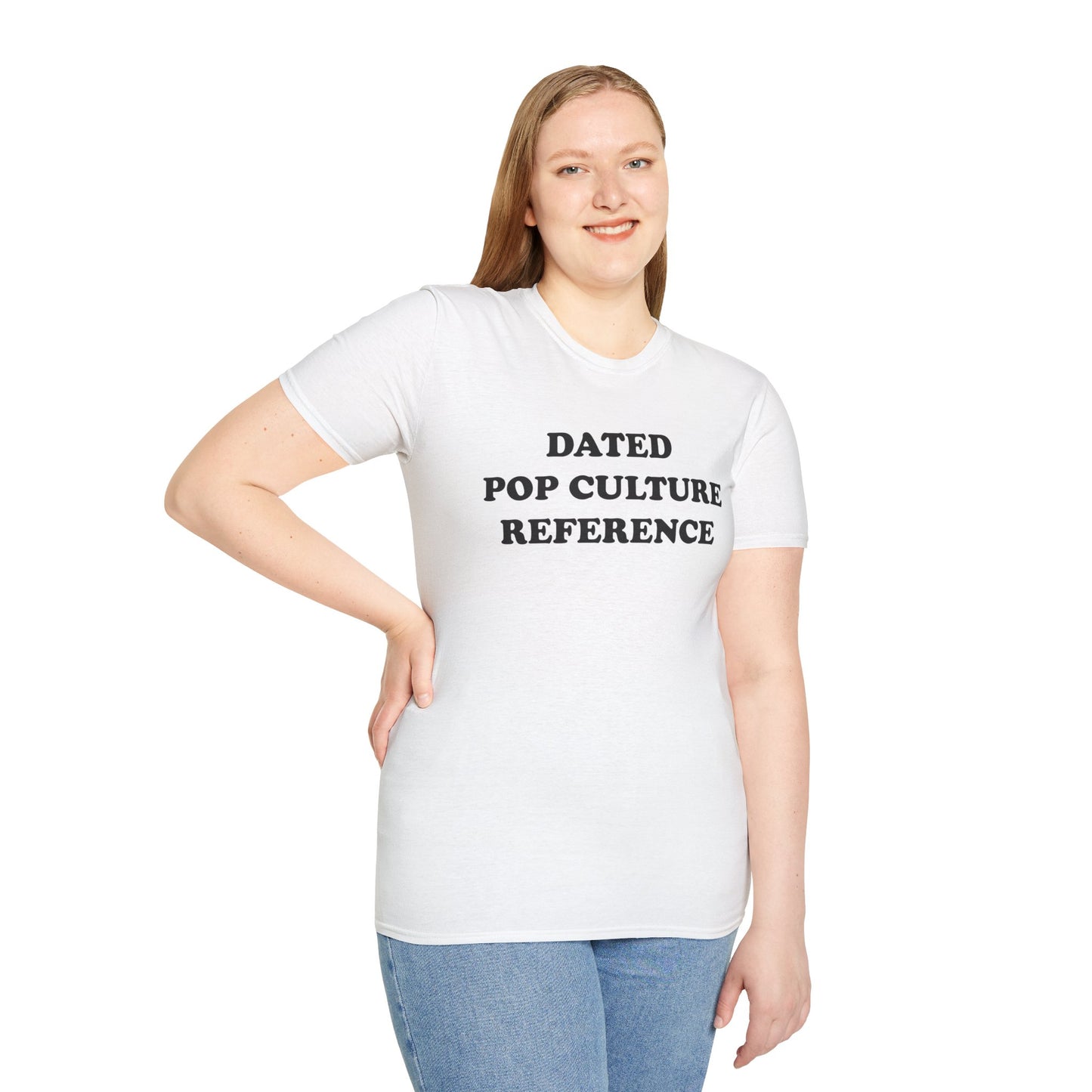 DATED POP CULTURE-REFERENCE T-Shirt