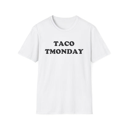 TACO TMONDAY T-Shirt