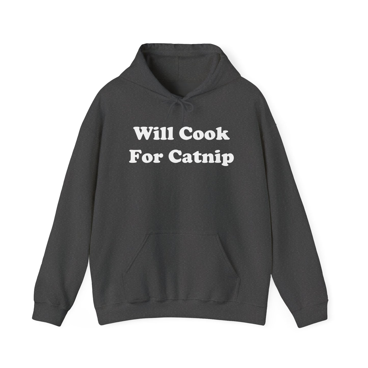 Will Cook For Catnip Hoodie