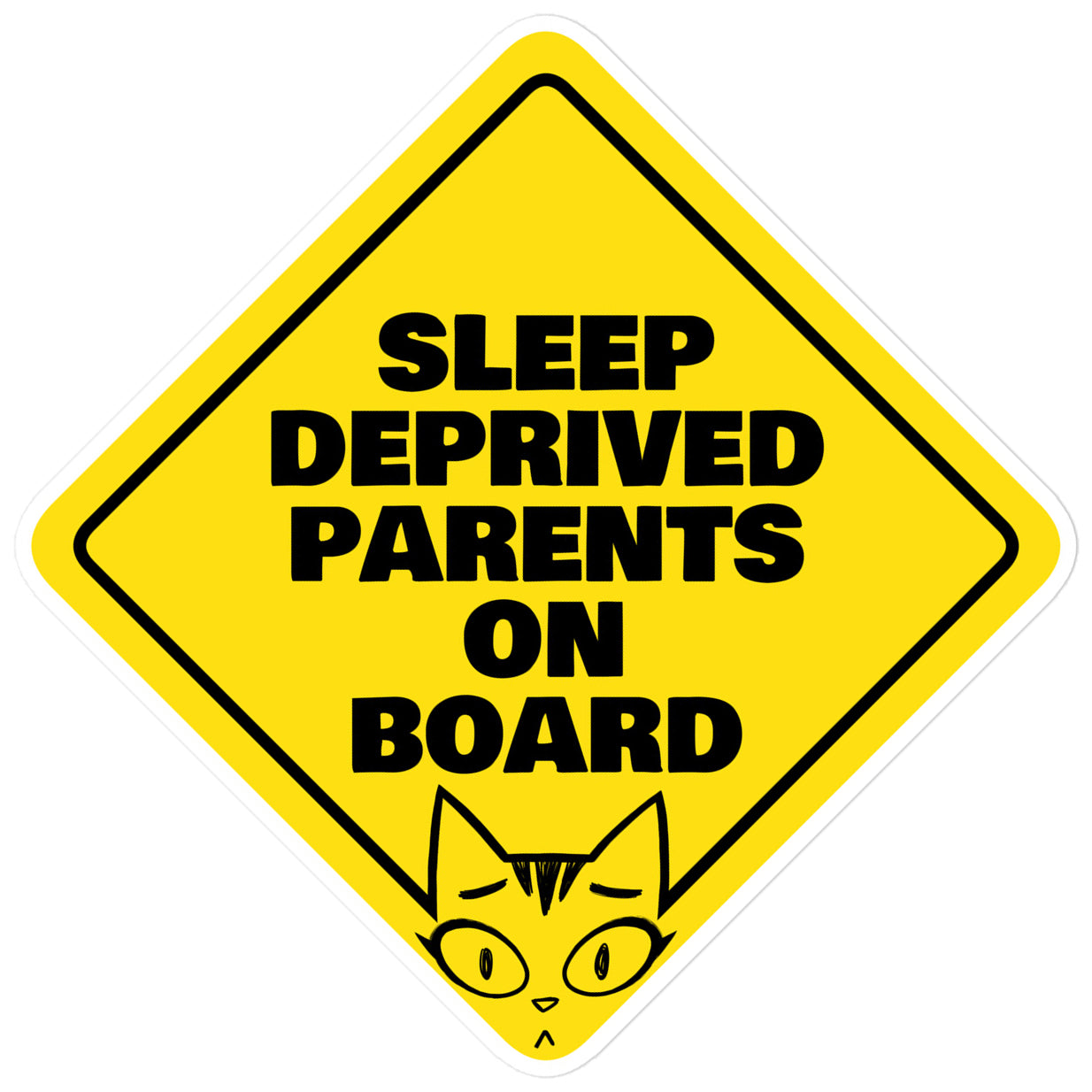 Sleep Deprived Parents On Board Magnet