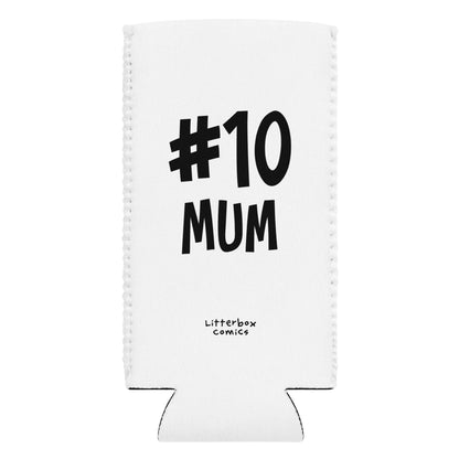#10 MUM Can Cooler