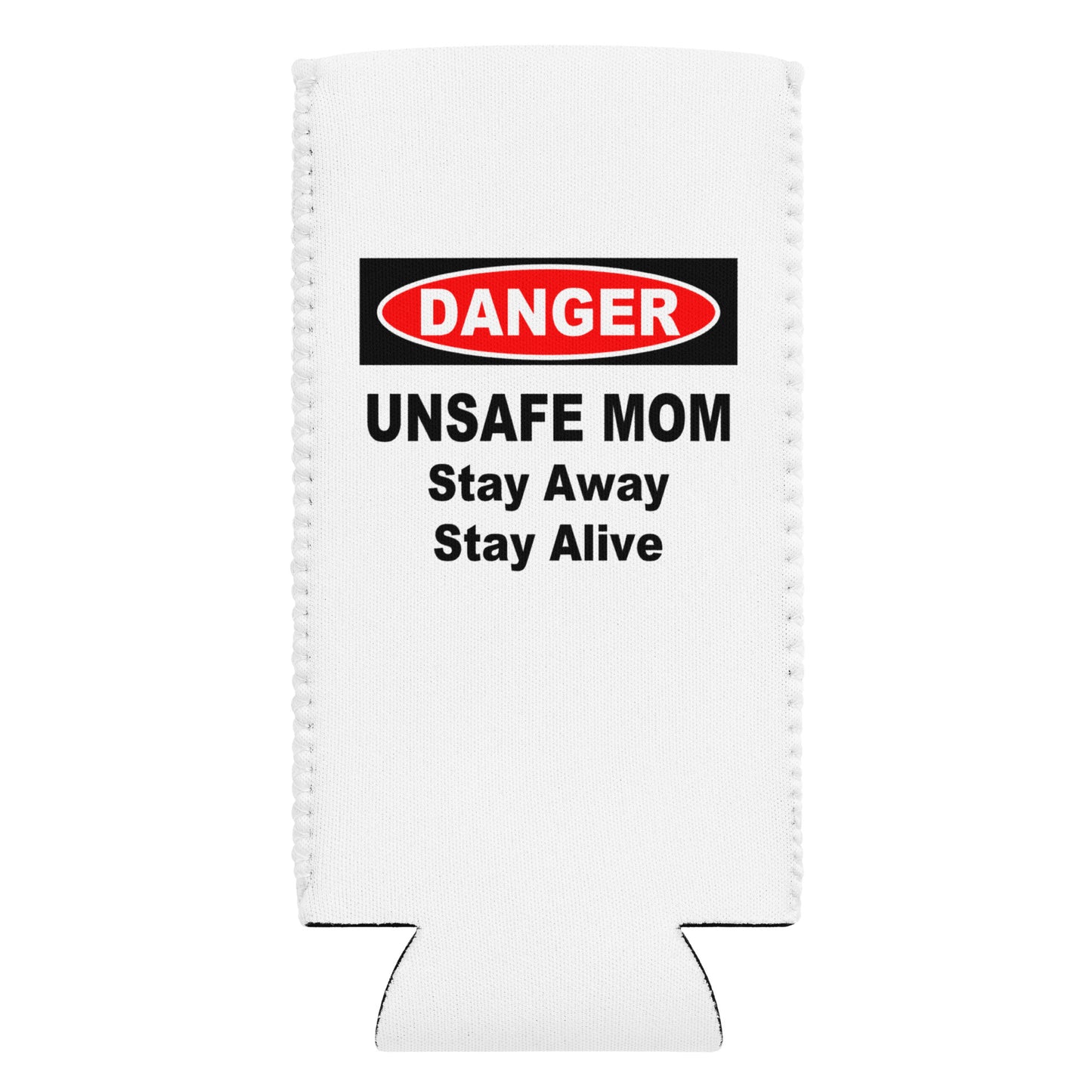 DANGER: Unsafe Mom Can Cooler
