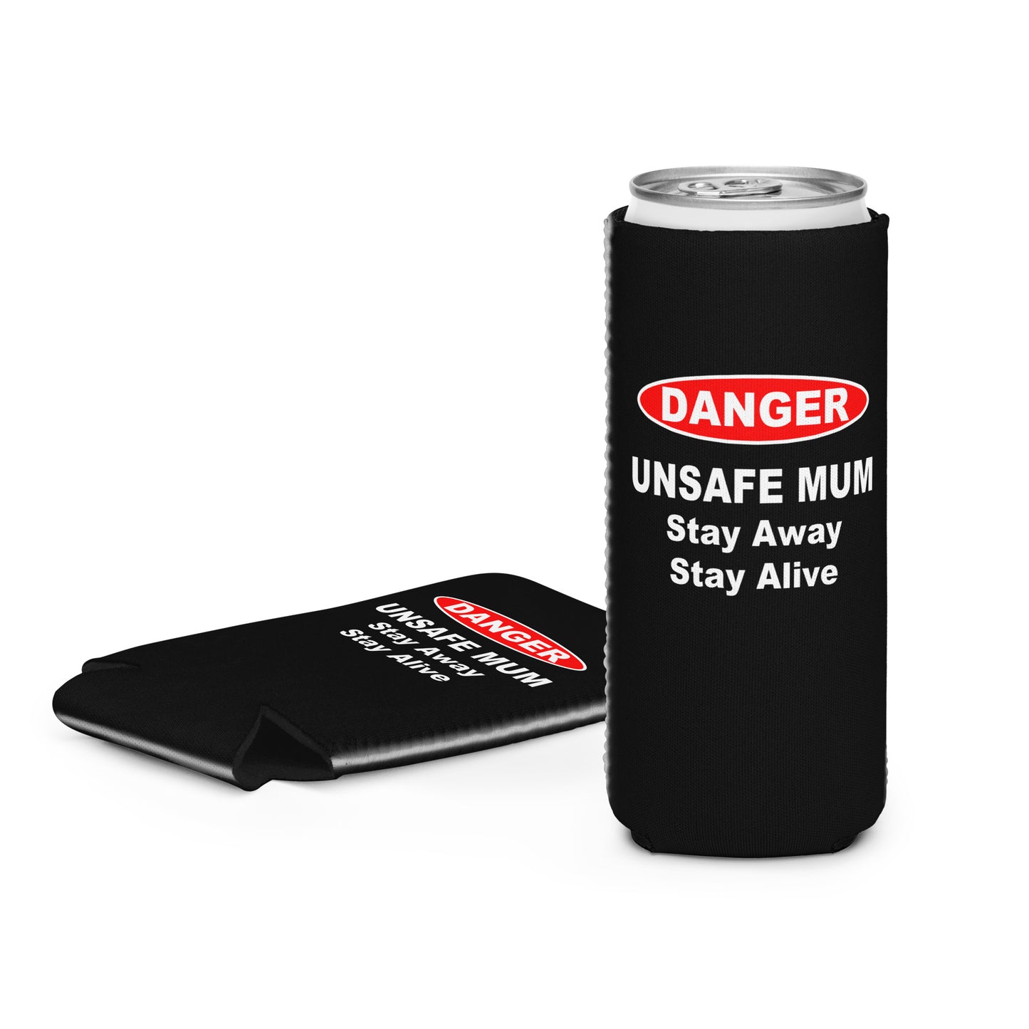 Unsafe Mum Black Can Cooler
