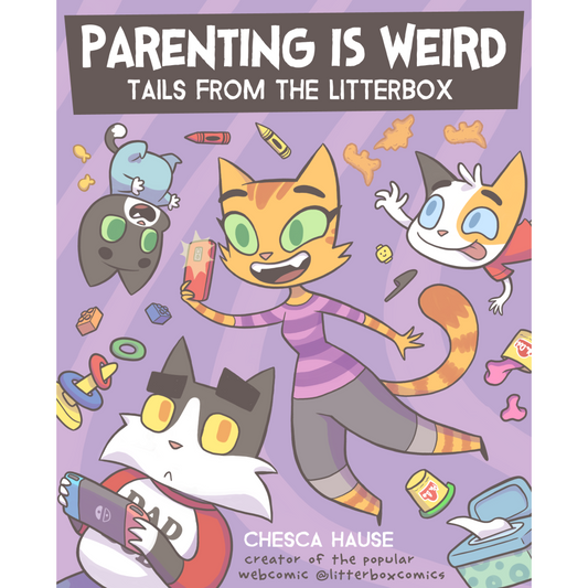 "Parenting is Weird: Tails from the Litterbox" Book