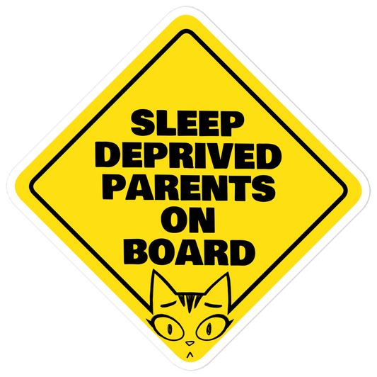 Sleep Deprived Parents on Board Vinyl Car Sticker by Litterbox Comics