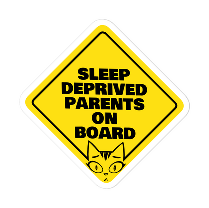 Sleep Deprived Parents on Board Vinyl Car Sticker by Litterbox Comics