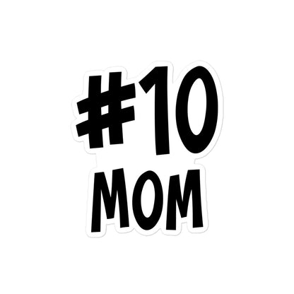 #10 MOM Vinyl Stickers