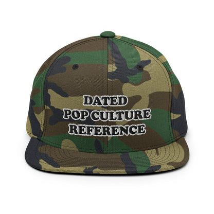 Dated Pop Culture Reference Snapback Hat
