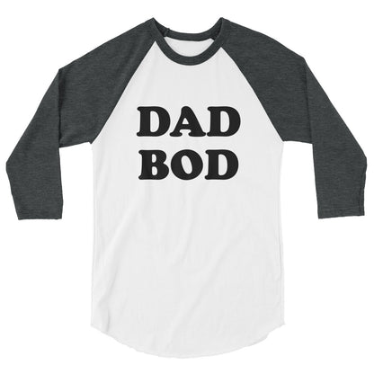 DAD BOD Raglan T-Shirt
