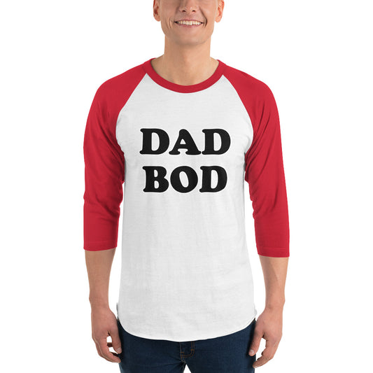 DAD BOD Raglan T-Shirt