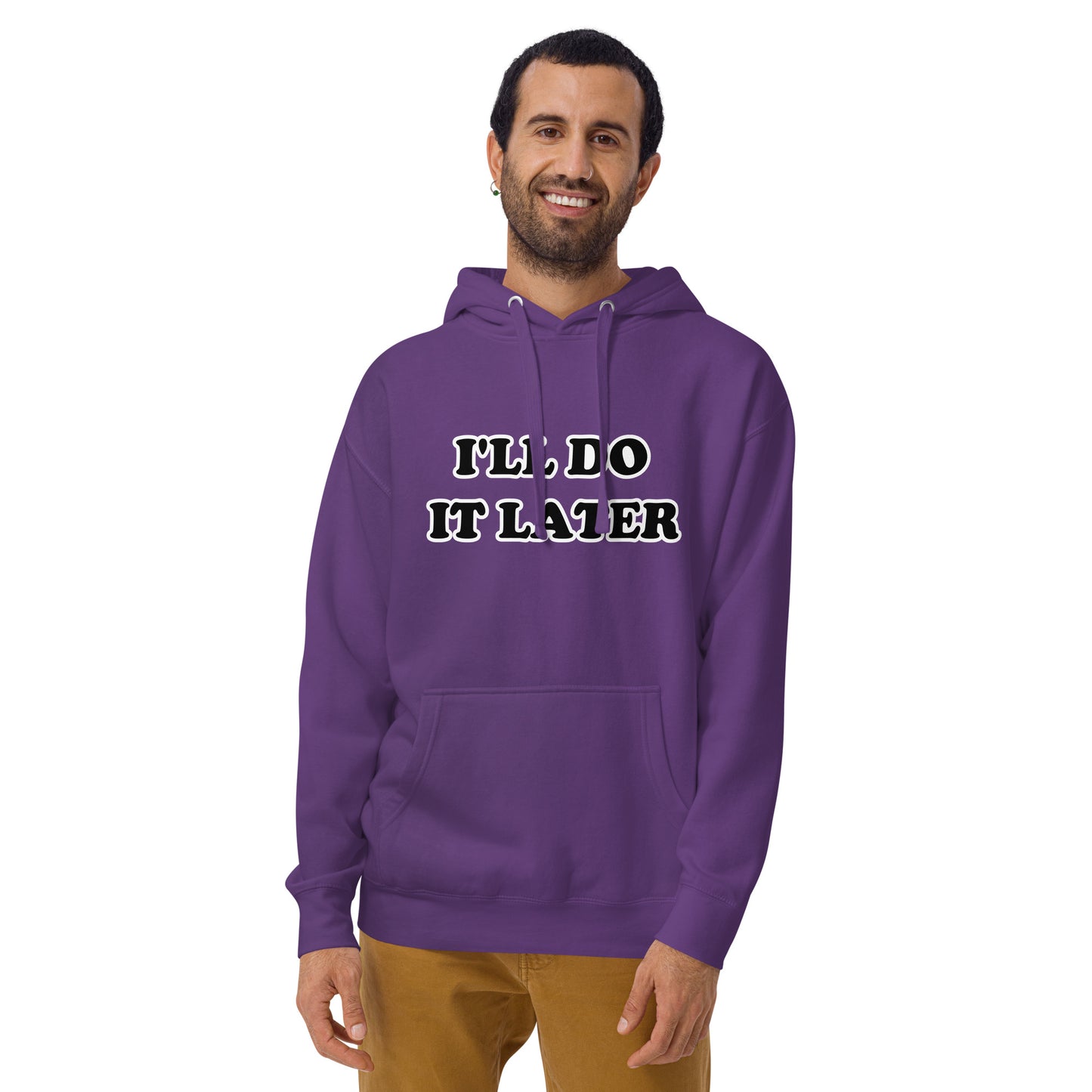 I'll Do It Later Unisex Hoodie