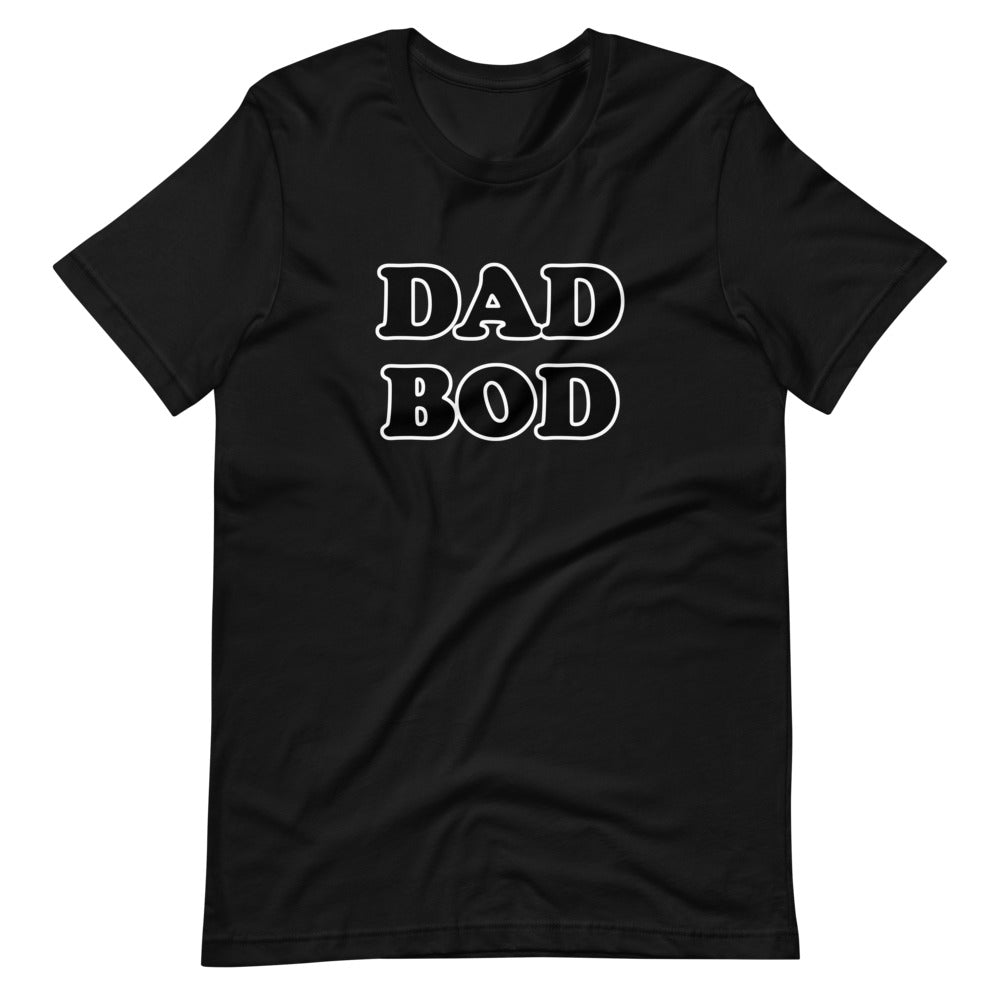 DAD BOD T-Shirt