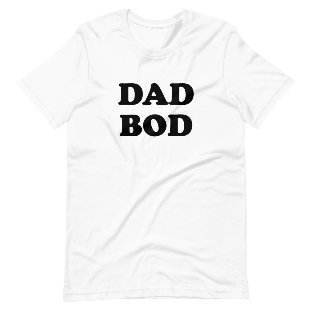 DAD BOD T-Shirt