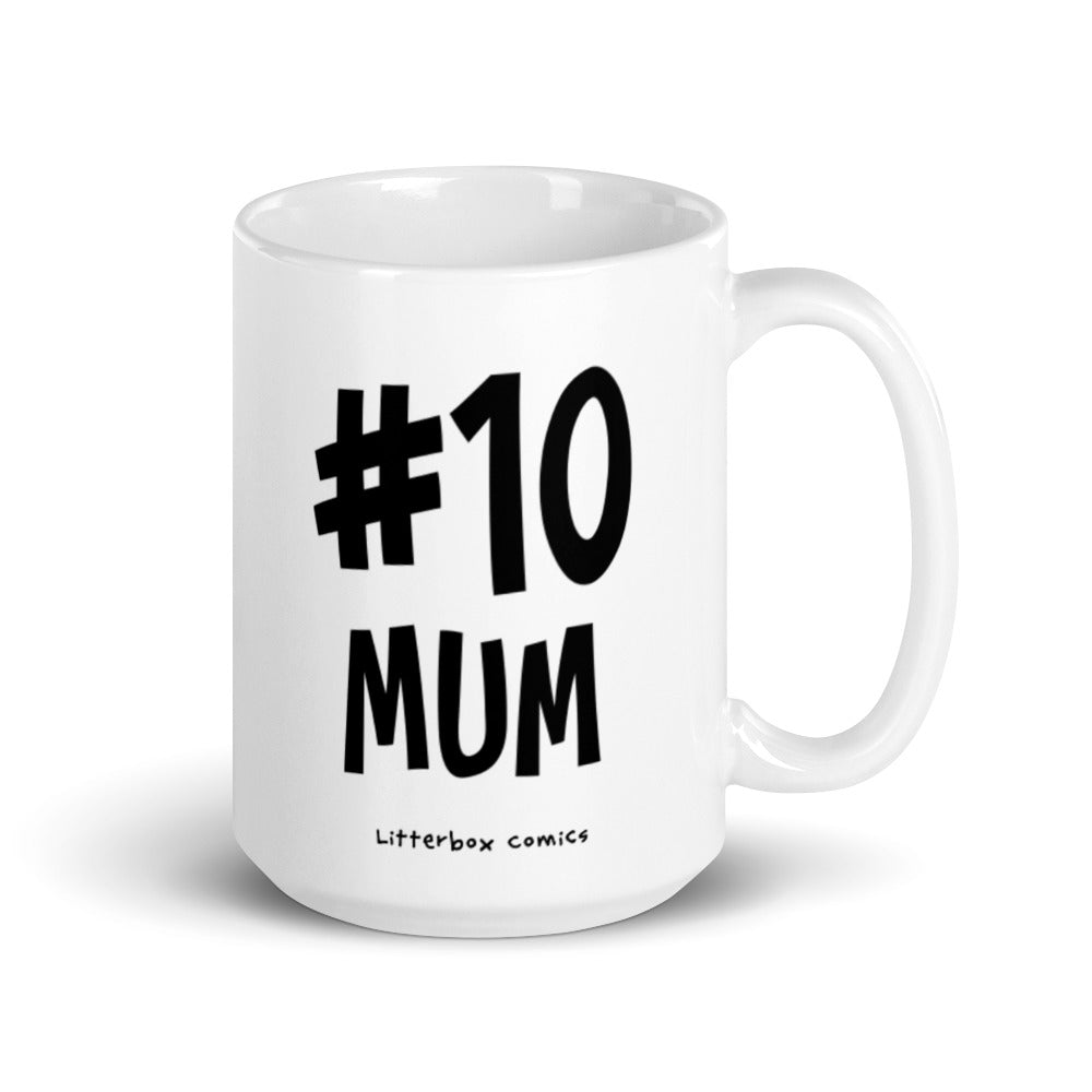 #10 MUM Mug